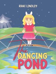 The Dancing Pond (ISBN: 9781035881697)