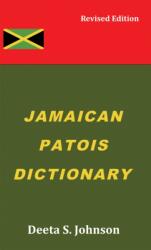 Jamaican Patois Dictionary (ISBN: 9781035817702)