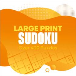Large Print Sudoku (ISBN: 9781398854079)