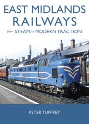 East Midlands Railways (ISBN: 9781914227868)