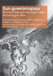 Gun-guwelamagapa (ISBN: 9781761540202)