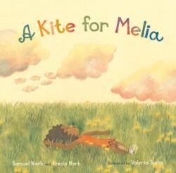 A Kite for Melia (ISBN: 9781734789706)