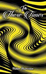 In These Times (ISBN: 9781035831128)