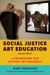 Social Justice Art Education (ISBN: 9781682538494)