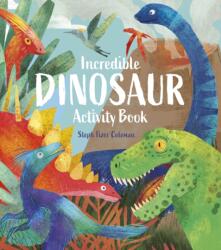 Incredible Dinosaur Activity Book (ISBN: 9781398855502)
