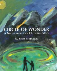 Circle of Wonder (ISBN: 9780826367396)