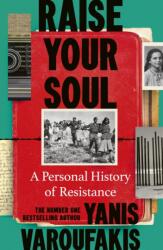 Raise Your Soul (ISBN: 9781847929068)