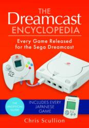 The Dreamcast Encyclopedia (ISBN: 9781526772275)