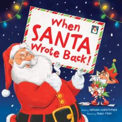 When Santa Wrote Back! (ISBN: 9781464225253)