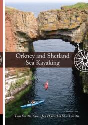 Orkney and Shetland Sea Kayaking (ISBN: 9781917182027)