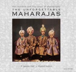 The Unforgettable Maharajas (ISBN: 9788174362957)