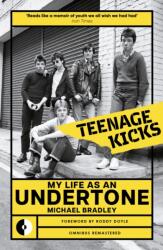 Teenage Kicks (ISBN: 9781915841889)