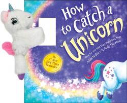 Snap & Snuggle: How to Catch a Unicorn (ISBN: 9781464245060)