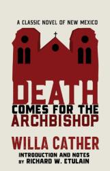 Death Comes for the Archbishop (ISBN: 9780826365729)
