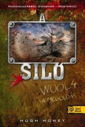 A Siló - Wool 4. - A megoldás - Keménytábla (2014)