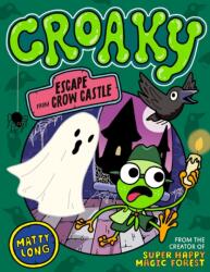 Croaky: Escape from Crow Castle (ISBN: 9780192785251)