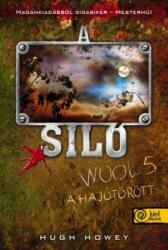 A Siló - Wool 5. - A hajótörött (2014)