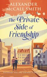 The Private Side of Friendship (ISBN: 9781846977299)