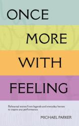 Once More With Feeling (ISBN: 9781839528682)
