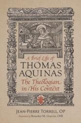 A Brief Life of Aquinas (ISBN: 9780813237961)