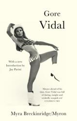 Myra Breckinridge And Myron (ISBN: 9780349147130)