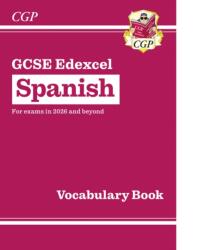 GCSE Spanish Edexcel Vocabulary Book (ISBN: 9781837742165)