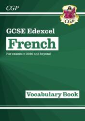 GCSE French Edexcel Vocabulary Book (ISBN: 9781837742158)