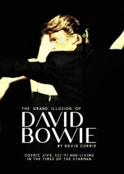 The Grand Illusion of David Bowie (ISBN: 9781906796426)