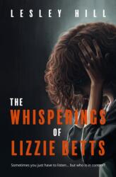 The Whisperings of Lizzie Betts (ISBN: 9781836284543)