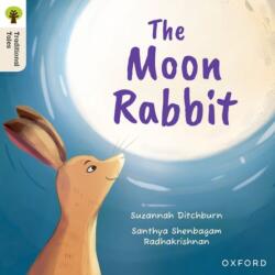 Oxford Reading Tree Traditional Tales: Level 3: The Moon Rabbit (ISBN: 9781382046428)