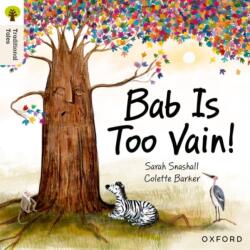 Oxford Reading Tree Traditional Tales: Level 3: Bab Is Too Vain! (ISBN: 9781382046411)