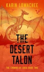 The Desert Talon (ISBN: 9781837864027)