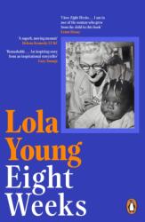 Eight Weeks (ISBN: 9780241590645)