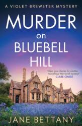 Murder on Bluebell Hill (ISBN: 9780008714802)
