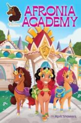 Afro Unicorn: Afronia Academy, Vol. 2 (ISBN: 9781524885984)
