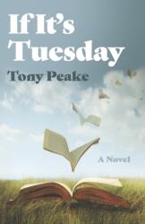 If It's Tuesday (ISBN: 9781803419046)