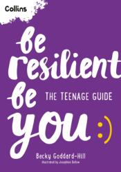 Be Resilient Be You (ISBN: 9780008701574)