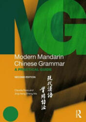 Modern Mandarin Chinese Grammar - Claudia Ross (2014)