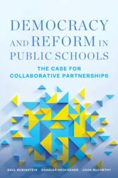 Democracy and Reform in Public Schools (ISBN: 9781682538500)