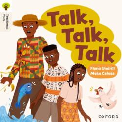 Oxford Reading Tree Traditional Tales: Level 6: Talk, Talk, Talk (ISBN: 9781382046596)