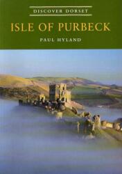 Isle of Purbeck (ISBN: 9781874336587)