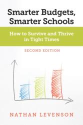 Smarter Budgets, Smarter Schools (ISBN: 9781682537411)