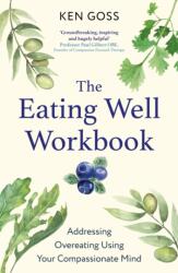The Eating Well Workbook (ISBN: 9781472147608)