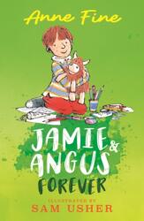 Jamie and Angus Forever (ISBN: 9781406396805)