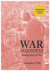 WAR IN CONTEXT (ISBN: 9781839525551)