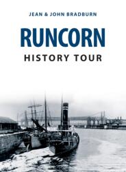 Runcorn History Tour (ISBN: 9781445681634)
