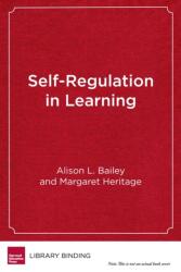 Self-Regulation in Learning (ISBN: 9781682531686)