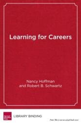 Learning for Careers (ISBN: 9781682531129)