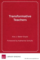 Transformative Teachers (ISBN: 9781682530337)