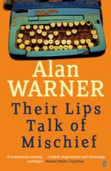 Their Lips Talk of Mischief (ISBN: 9780571311286)